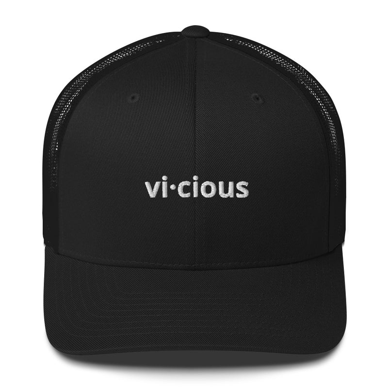 Embroidered vi.cious Trucker Cap